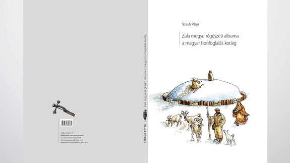 Zala megye régészeti albuma a magyar honfoglalás koráig - Könyv, A4